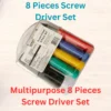 8 Pieces Screw Driver Set